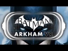 Batman: Arkham VR - Teaser Trailer