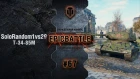 EpicBattle #67: SoloRandom1vs29 / Т-34-85М [World of Tanks]