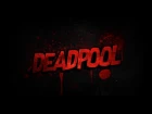 Трейлер DeadPool x DJ STICK Mixtape Чиминанга