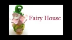 Fairy house/casa de fada- Polymer clay (fimo) tutorial