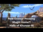 ESO l Elsweyr Housing, Halls of Khunzar-Ri (Khajiit home?