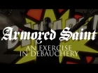 Armored Saint - An Exercise In Debauchery (2015)