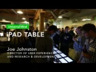 Universal Mind's iPad Table