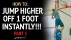How To: Dunk off of ONE LEG - Instantly Jump Higher PART THREE (Knee Drive SECRET For Vertical Jump)