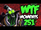 Dota 2 WTF Moments 251