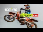 RAW: TLD KTM's Martin and Smith | 2017 SX Prep