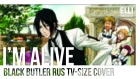 Misato & Elli - I'm Alive  [Black Butler RUS TV-size]