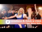 Loredana & Zdob si Zdub feat. Skizzo Skillz - La Carciuma De La Drum