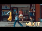 Milk - MILK IT [OFFICIAL]