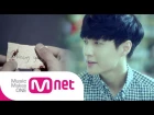 Mnet [EXO 902014] 엑소 레이가 재해석한 'Fly To The Sky-Missing You' 뮤비 / EXO LAY's "Missing You'' M/V Remake