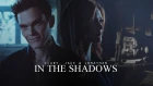 Clary, Jace & Jonathan ➰ In the Shadows [+3x12] || #SaveShadowhunters