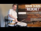 Composer Insights with Shaun Tilburg: "Ricochet"