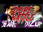 DOPE BATTLE: Little Jeans vs Dizup