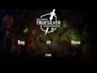 [RU] Dog vs Ness | Insomnia57 - Truesilver Championship | Final