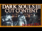 Dark Souls 3 Cut / Unused Content ► POSSIBLE DLC ARMORS AND WEAPONS!