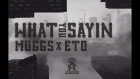 DJ MUGGS x ETO - What You Sayin