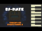 Dj-Nate - Theory of Everything 3 [Piano Cover]