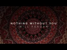 United Pursuit ft. Will Reagan - Nothing Without You