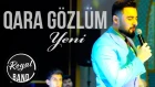 Rubail Azimov & Royal Band - Qara Gozlum 2019 (Video)