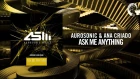 Aurosonic & Ana Criado - Ask me anything