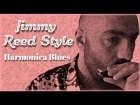 Jimmy Reed Style - Harmonica Blues