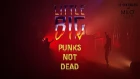 Little Big — Punks Not Dead | Нижний Новгород