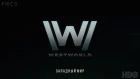 Westworld III (Западный мир/Мир Дикого Запада) | Трейлер | Русские субтитры | HBO