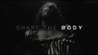 Silent Planet - Share The Body (Official Music Video)