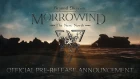 Beyond Skyrim: Morrowind - The New North ANNOUNCEMENT TRAILER