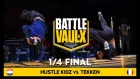 Hustle Kidz VS Tekken Crew | Quater-Final |  Battle De Vaulx International 2019