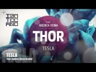 IAMT024 Tesla - Thor incl. Andrea Roma Remix