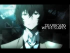 ► to our sins we're slaves || Bungou Stray Dogs