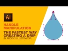 Handle Manipulation: The fastest way to create a drip in Ai