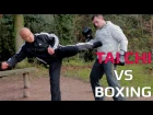Tai Chi vs Boxing How to attack a boxer with kicks