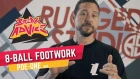 8-Ball Footwork /w Poe-One | BREAK ADVICE