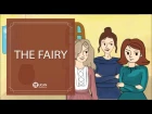 Learn English Listening | English Stories - 71. The Fairy