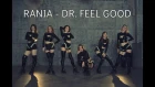 Rania - Dr. Feel Good Dance cover by Rosemary