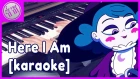 Star Vs The Forces Of Evil - Here I Am PIANO KARAOKE | 【Covered By Spywi】