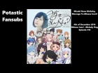 [Melody Flag] Mizuki Nana Birthday Message For Minase Inori! [Potastic Fansubs]