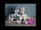 ВЛЮБЛЕННЫЕ КОТЫ. ВидеоМК : Ami Little Creature