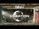 Fallout 4 - Mods and the Creation Kit