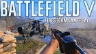 Firestorm Gameplay and Impressions Battlefield 5
