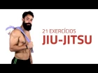 21 Exercícios de Preparação para o Jiu-Jitsu | Sérgio Bertoluci - X21