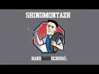 Hard Bass School - Shinomontazh (2017)