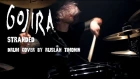 Gojira - Stranded Drum Cover by Ruslan Timonin