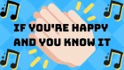 If You're Happy And You Know It Clap Your Hands | Nursery Rhyme Songs for Kids