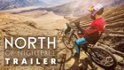 North of Nightfall | Film TRAILER