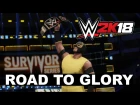 [#My1] WWE 2K18 - New Road To Glory Mode