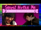 Senpai Notice Me: A Yandere Simulator Musical (feat. SparrowRayne & Nathan Sharp)