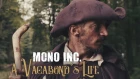 MONO INC. feat Eric Fish-A Vagabond's Life